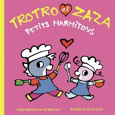 Trotro et Zaza - Petits marmitons | Guettier, Bénédicte