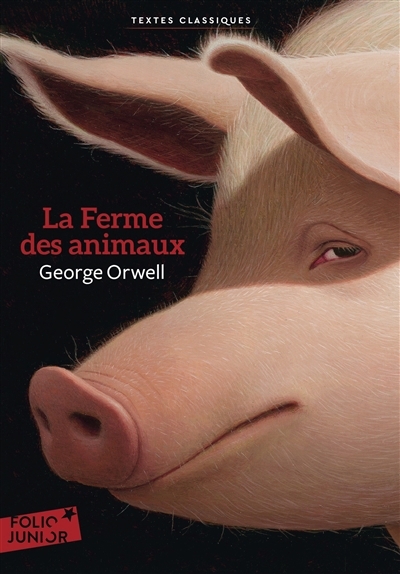 La ferme des animaux : conte de fées | Orwell, George (Auteur)
