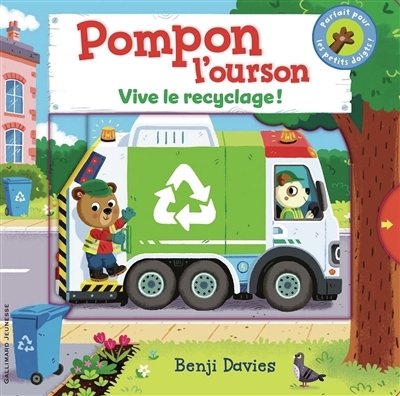 Vive le recyclage ! | Davies, Benji (Auteur)