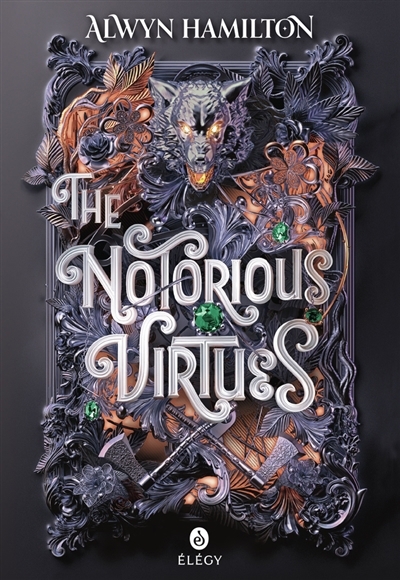The notorious virtues | Hamilton, Alwyn