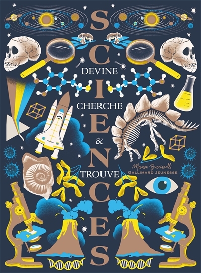 Devine cherche et trouve - Sciences | Bucciarelli, Manon