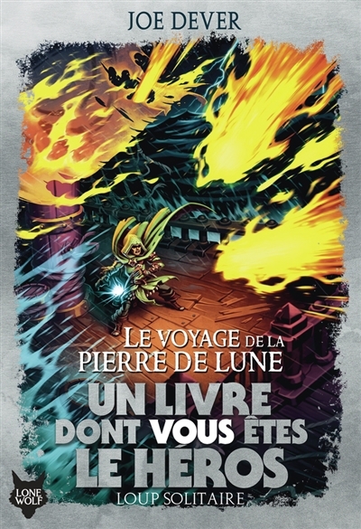Loup solitaire T.21 - Le voyage de la pierre de lune | Dever, Joe (Auteur) | Kock, Hauke (Illustrateur)