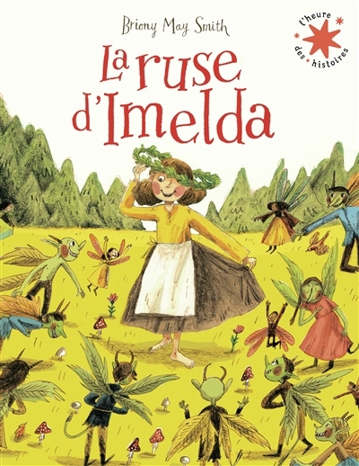 La ruse d'Imelda | Smith, Briony May (Auteur)
