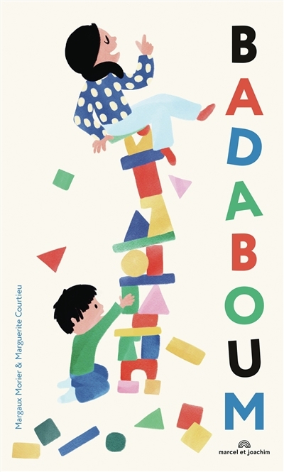 Badaboum | Morier, Margaux (Auteur) | Courtieu, Marguerite (Illustrateur)