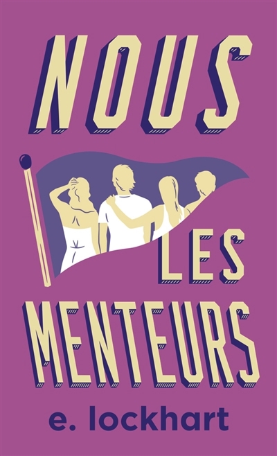 Nous les menteurs | Lockhart, E.