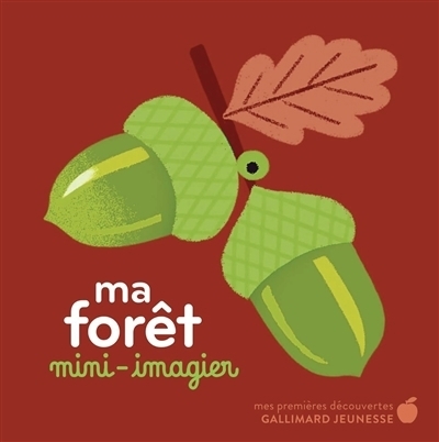 Ma forêt : mini-imagier | Fouquier, Elsa (Illustrateur)