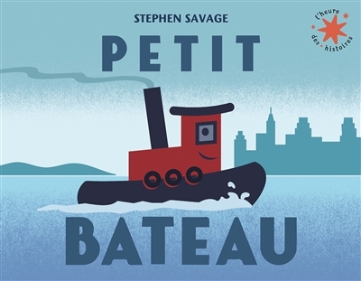 Petit bateau | Savage, Stephen (Auteur)