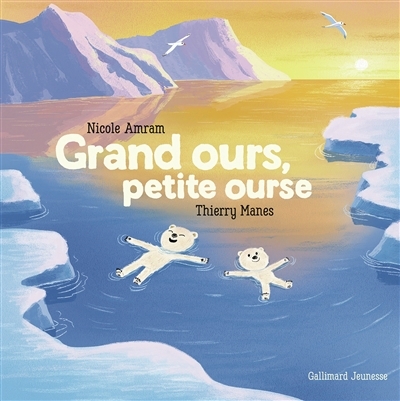Grand ours, petite ourse | Amram, Nicole (Auteur) | Manes, Thierry (Illustrateur)