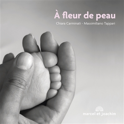A fleur de peau | Carminati, Chiara (Auteur)