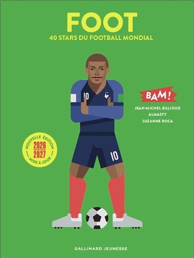 Foot | Billioud, Jean-Michel (Auteur) | Almasty (Illustrateur) | Roca, Suzanne (Illustrateur)