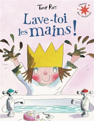 Lave-toi les mains ! | Ross, Tony