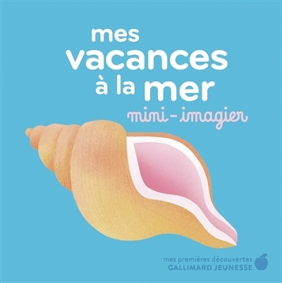 Mes vacances à la mer | Comin, Marta