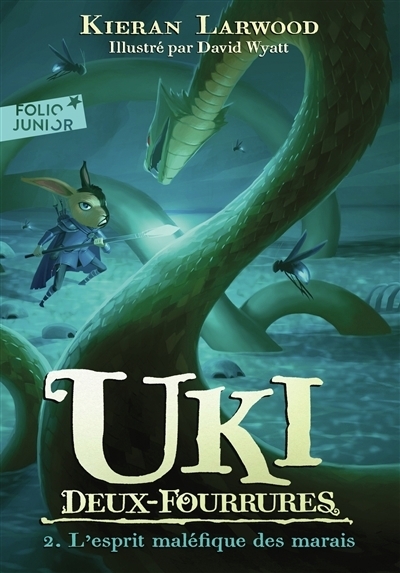 Uki Deux-Fourrures T.02 - L'esprit maléfique des marais | Larwood, Kieran (Auteur) | Wyatt, David (Illustrateur)