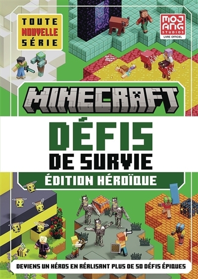 Minecraft : Défis de survie : Édition héroïque | 