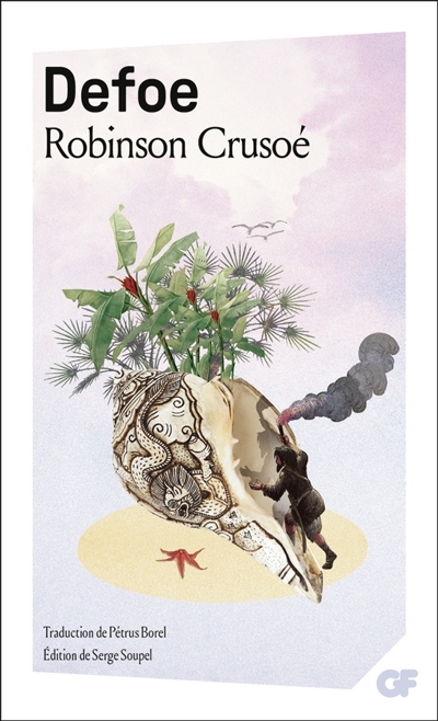 Vie et aventures de Robinson Crusoé | Defoe, Daniel