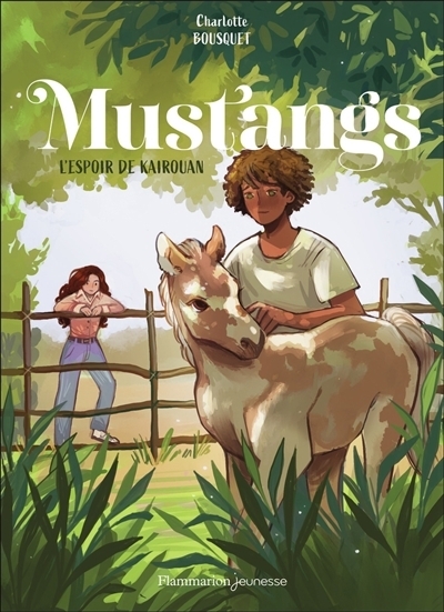 Mustangs T.03 - L'espoir de Kairouan | Bousquet, Charlotte