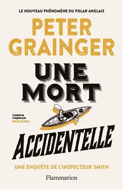 Une mort accidentelle | Grainger, Peter