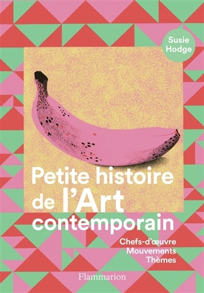 Petite histoire de l'art contemporain | Hodge, Susie
