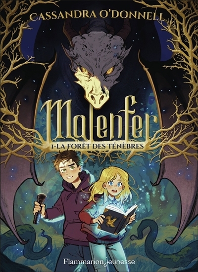 Malenfer T.01 - La forêt des ténèbres | O'Donnell, Cassandra