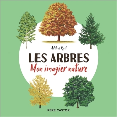 arbres (Les) | Ruel, Adeline