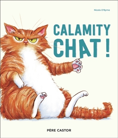 Calamity chat ! | O'Byrne, Nicola
