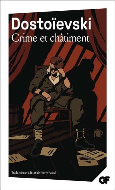 Crime et châtiment | Dostoïevski, Fedor Mikhaïlovitch