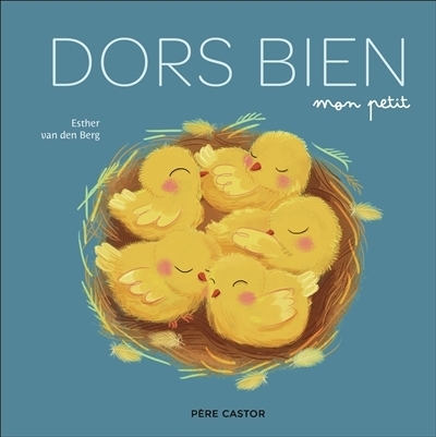 Dors bien mon petit | Berg, Esther van den
