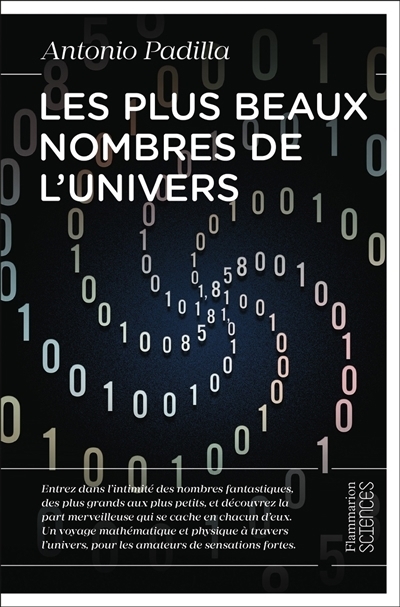 Les plus beaux nombres de l'Univers | Padilla, Antonio