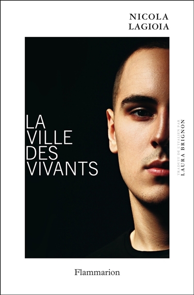 ville des vivants (La) | Lagioia, Nicola