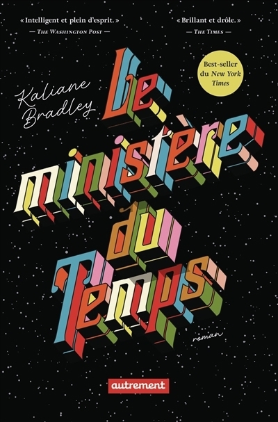 ministère du Temps (Le) | Bradley, Kaliane
