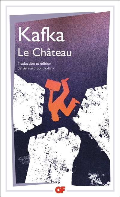 Château (Le) | Kafka, Franz