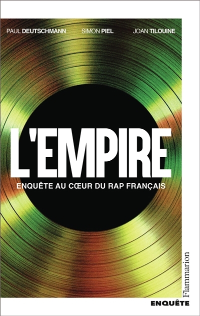 empire (L') | Deutschmann, Paul | Piel, Simon | Tilouine, Joan