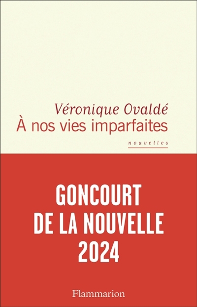 A nos vies imparfaites | Ovaldé, Véronique (Auteur)