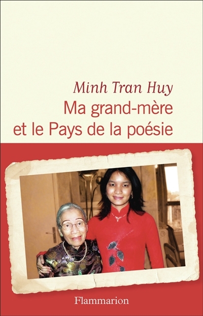 Ma grand-mère et le pays de la poésie | Tran Huy, Minh