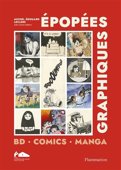 Epopées graphiques : BD, comics, manga | Leclerc, Michel-Edouard (Auteur)
