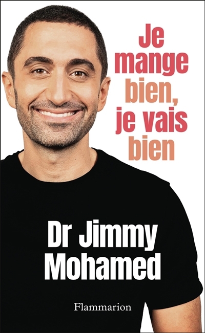 Je mange bien, je vais bien | Mohamed, Jimmy