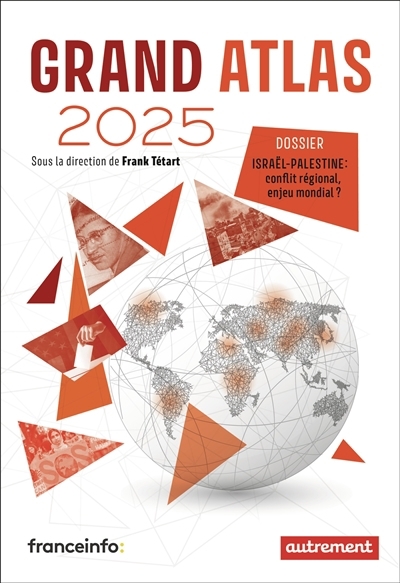 Grand Atlas 2025 | Collectif