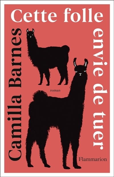 Cette folle envie de tuer | Barnes, Camille