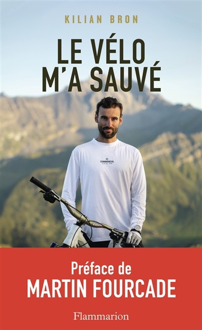 vélo m'a sauvé (Le) | Bron, Kilian