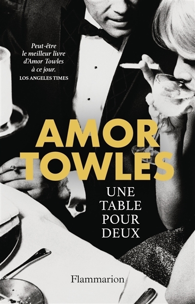 Une table pour deux | Towles, Amor