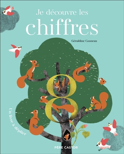 Je découvre les chiffres | Cosneau, Géraldine (Auteur)