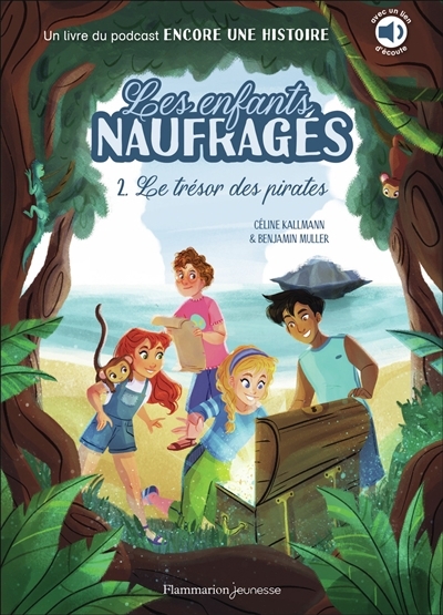 enfants naufragés (Les) T.02 - Le trésor des pirates | Kallmann, Céline (Auteur) | Muller, Benjamin (Auteur) | Lia Malandrino, Maria (Illustrateur)