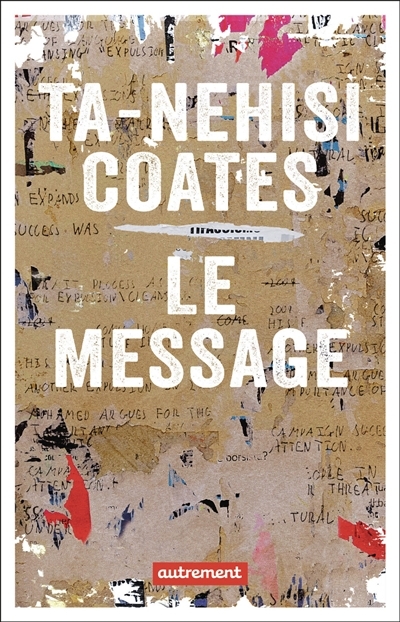 message (Le) | Coates, Ta-Nehisi