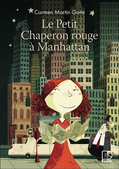 Le Petit Chaperon rouge à Manhattan | Martin Gaite, Carmen (Auteur)