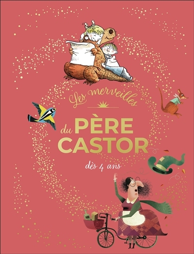 Les merveilles du Père Castor : dès 4 ans | 