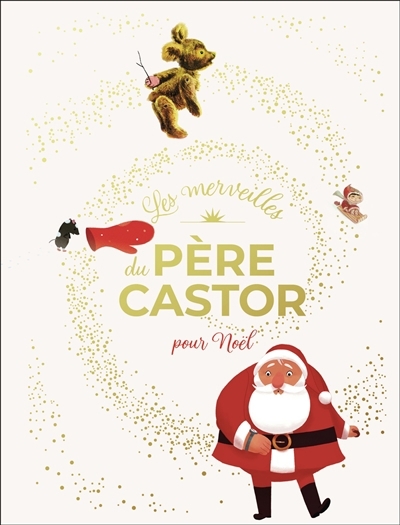 Les merveilles du Père Castor pour Noël | 
