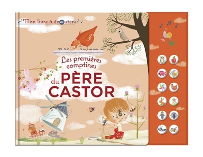 Les premières comptines du Père Castor | Brunet, Madeleine (Illustrateur)