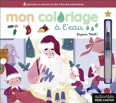Joyeux Noël ! : 6 planches à colorier et des infos documentaires | Lili la Baleine (Illustrateur)