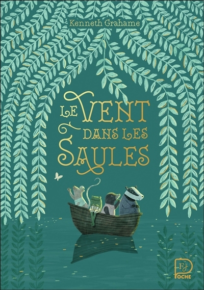 Le vent dans les saules | Grahame, Kenneth (Auteur)