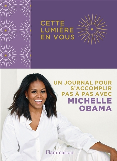 Cette lumière en vous | Obama, Michelle